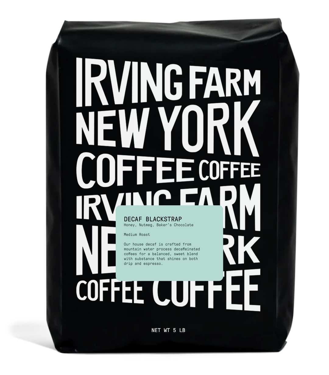 Bulk | Decaf Blackstrap, 5lb bulk bag, Irving Farm Coffee New York