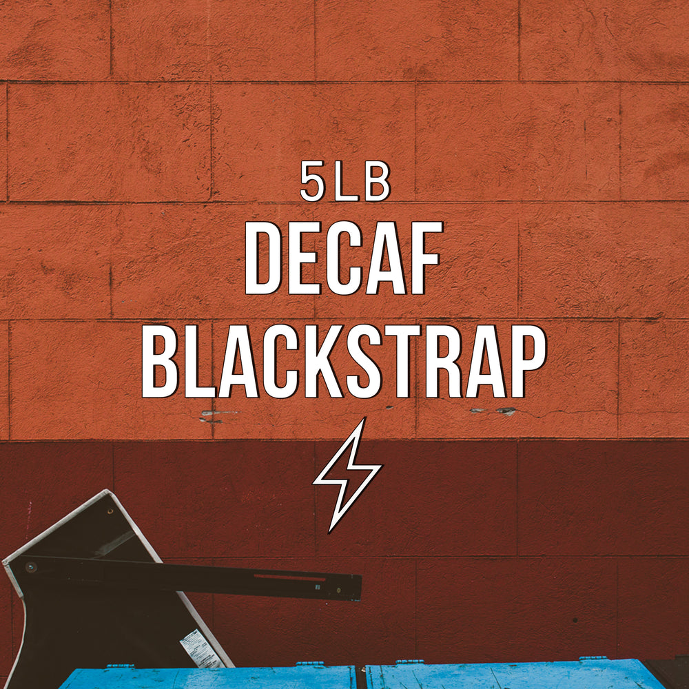 Bulk | Decaf Blackstrap, 5lb bulk bag, Irving Farm Coffee New York